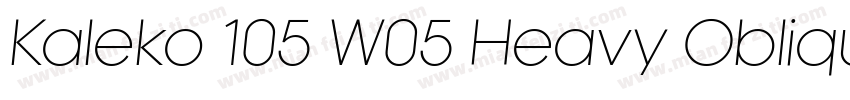 Kaleko 105 W05 Heavy Oblique字体转换